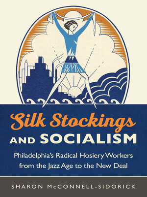 cover image of Silk Stockings and Socialism